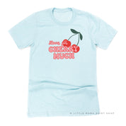 Love Ya Cherry Much - Unisex Tee Little Mama Shirt Shop