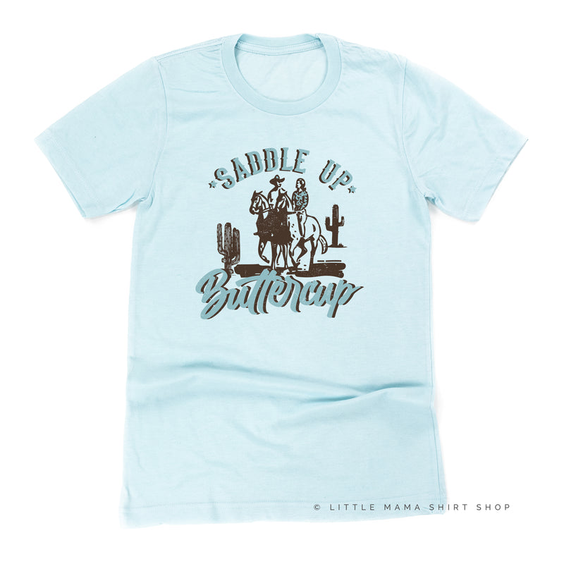 Saddle Up Buttercup - Distressed Design - Unisex Tee