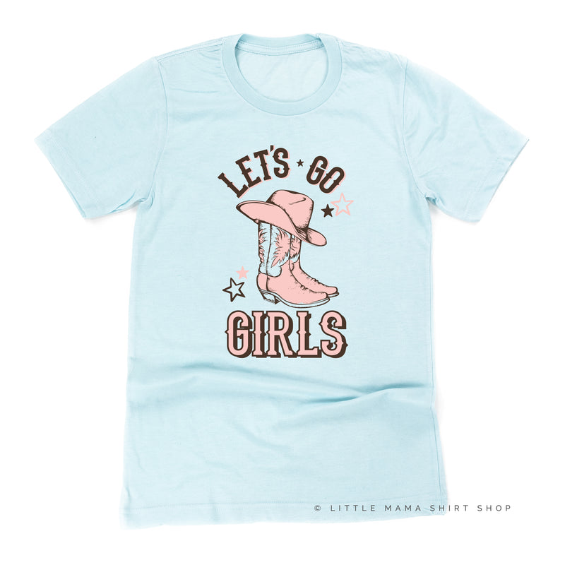 Let's Go Girls - (Cowgirl) - Unisex Tee