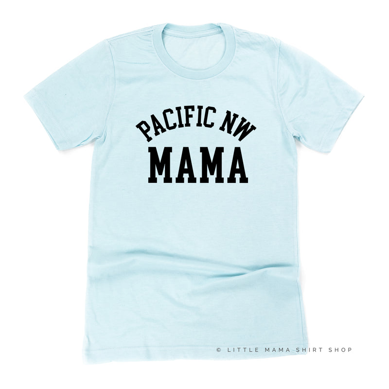 PACIFIC NW MAMA - Unisex Tee