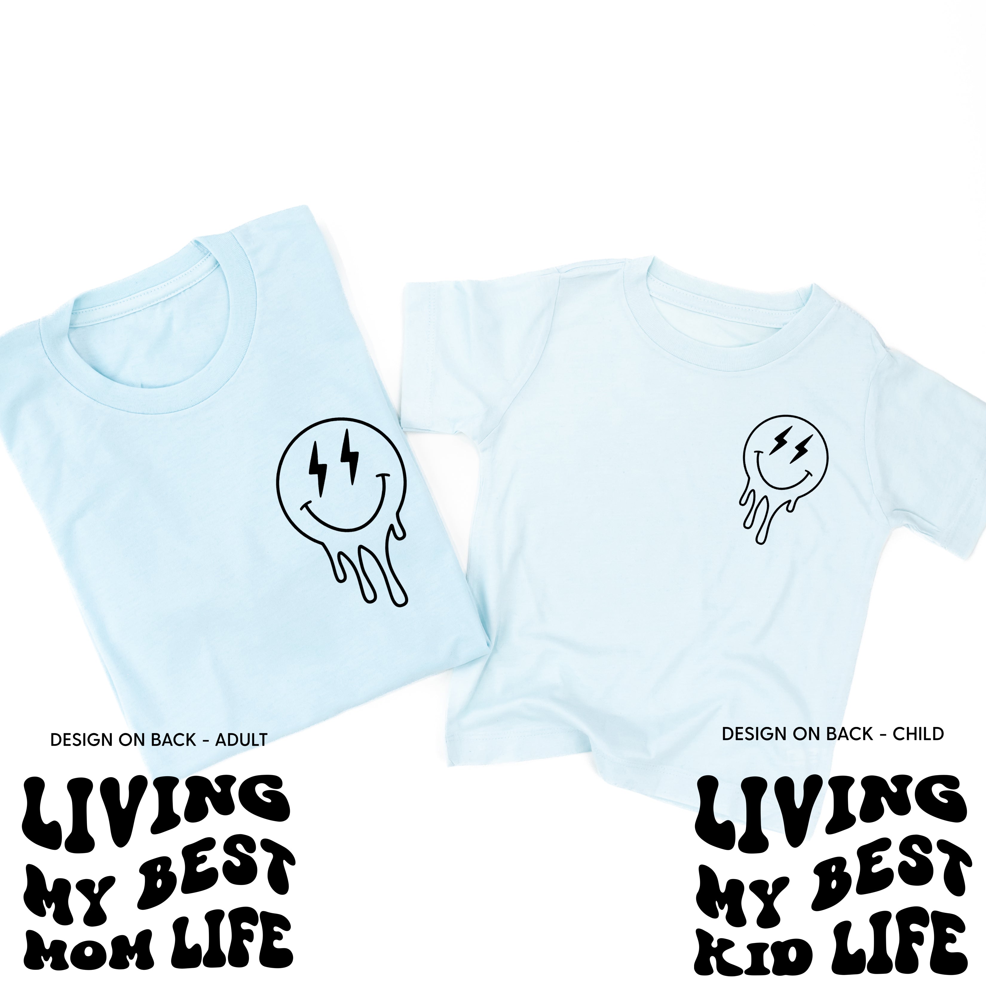 Living My Best Mom / Kid Life (w/ Melty Lightning Smileys) - Set of 2 Matching Shirts Little Mama Shirt Shop