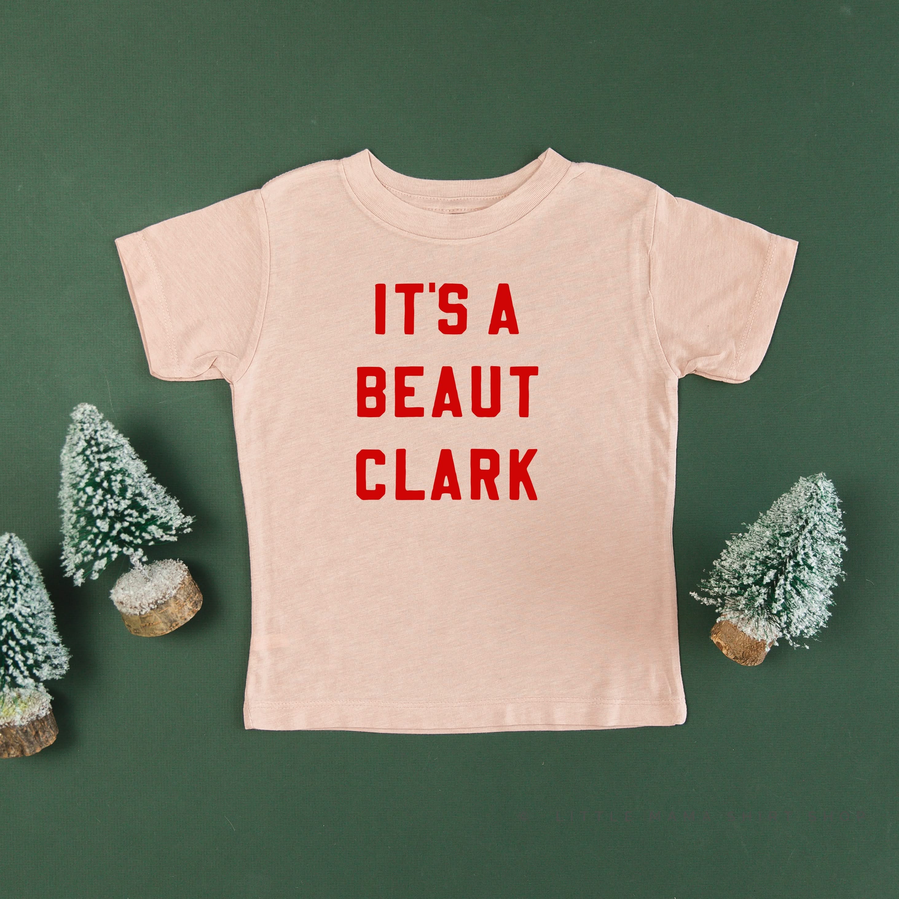 It's A Beaut Clark - Child Tee Little Mama Shirt Shop