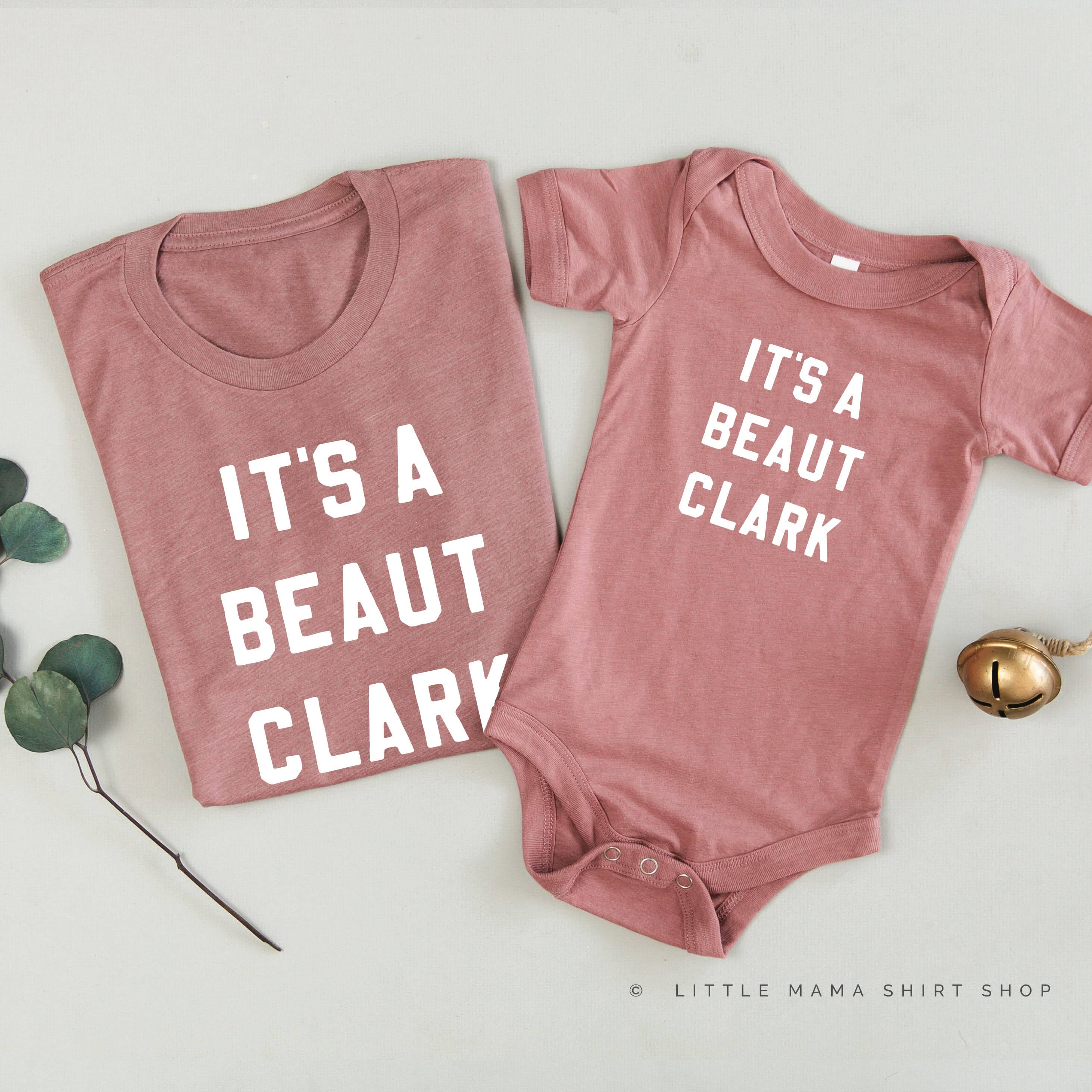 It's A Beaut Clark - Set of 2 Unisex Tees Little Mama Shirt Shop