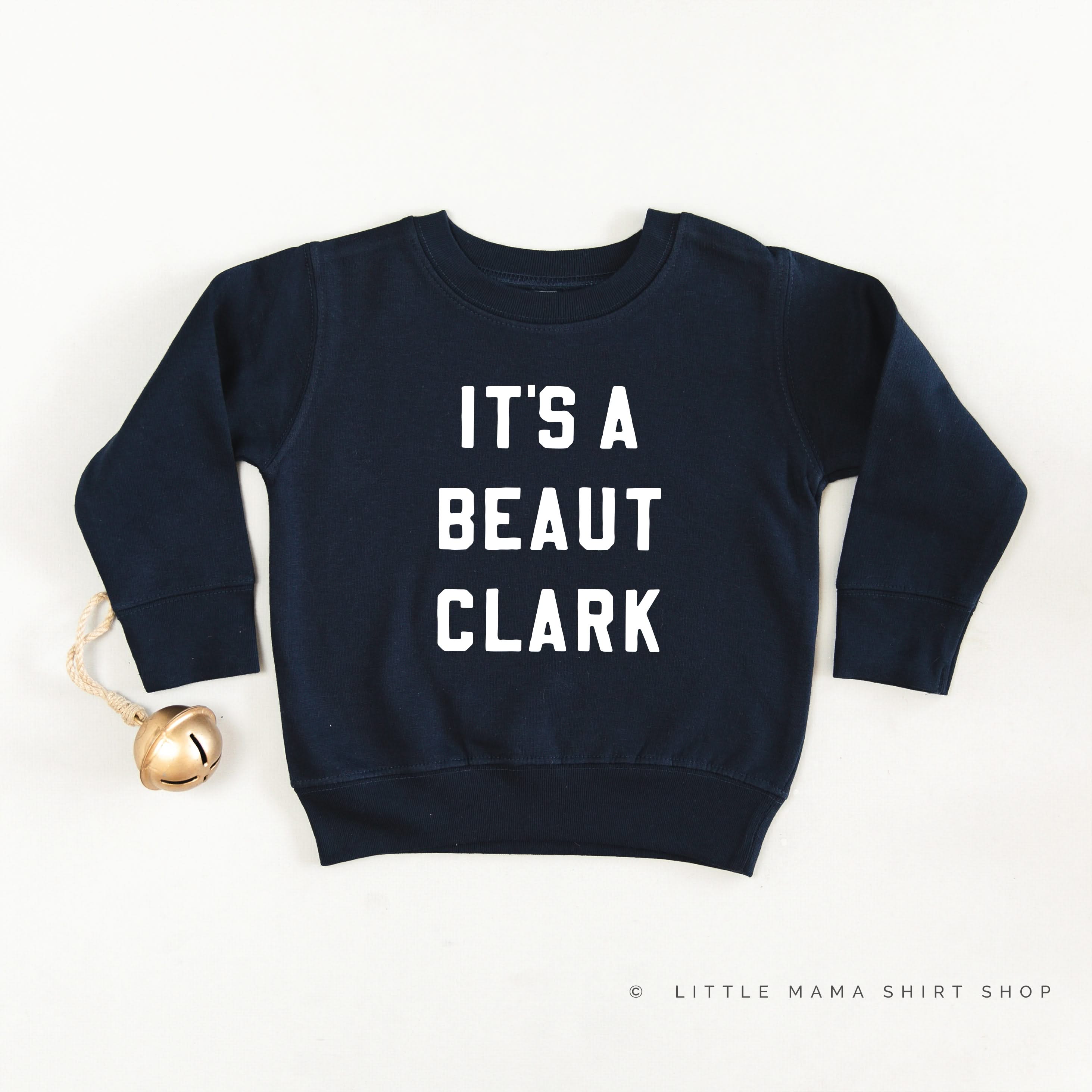 It's A Beaut Clark - Child Sweater Little Mama Shirt Shop