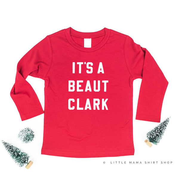 It's A Beaut Clark - Child LONG SLEEVE Tee