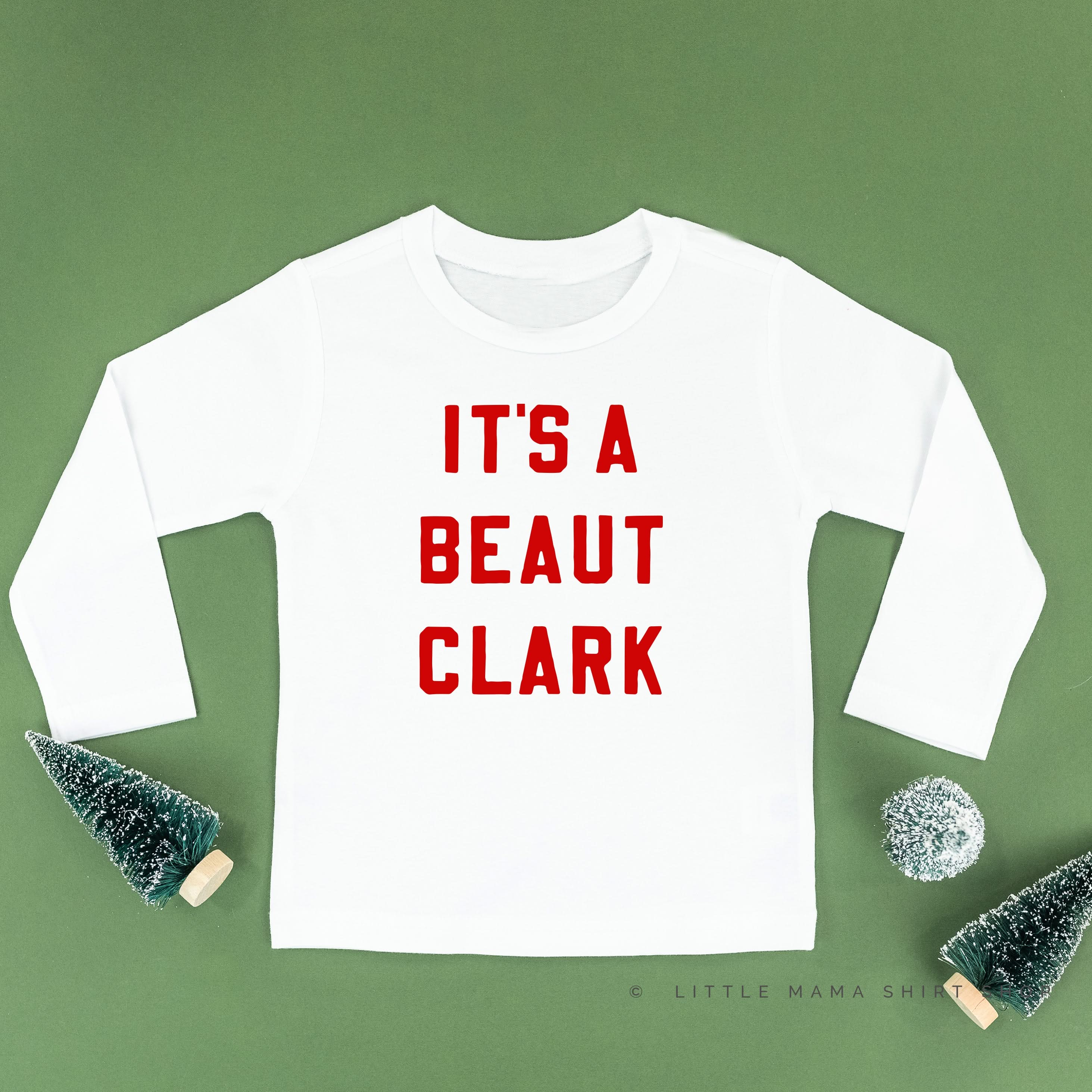 It's A Beaut Clark - Child LONG SLEEVE Tee Little Mama Shirt Shop