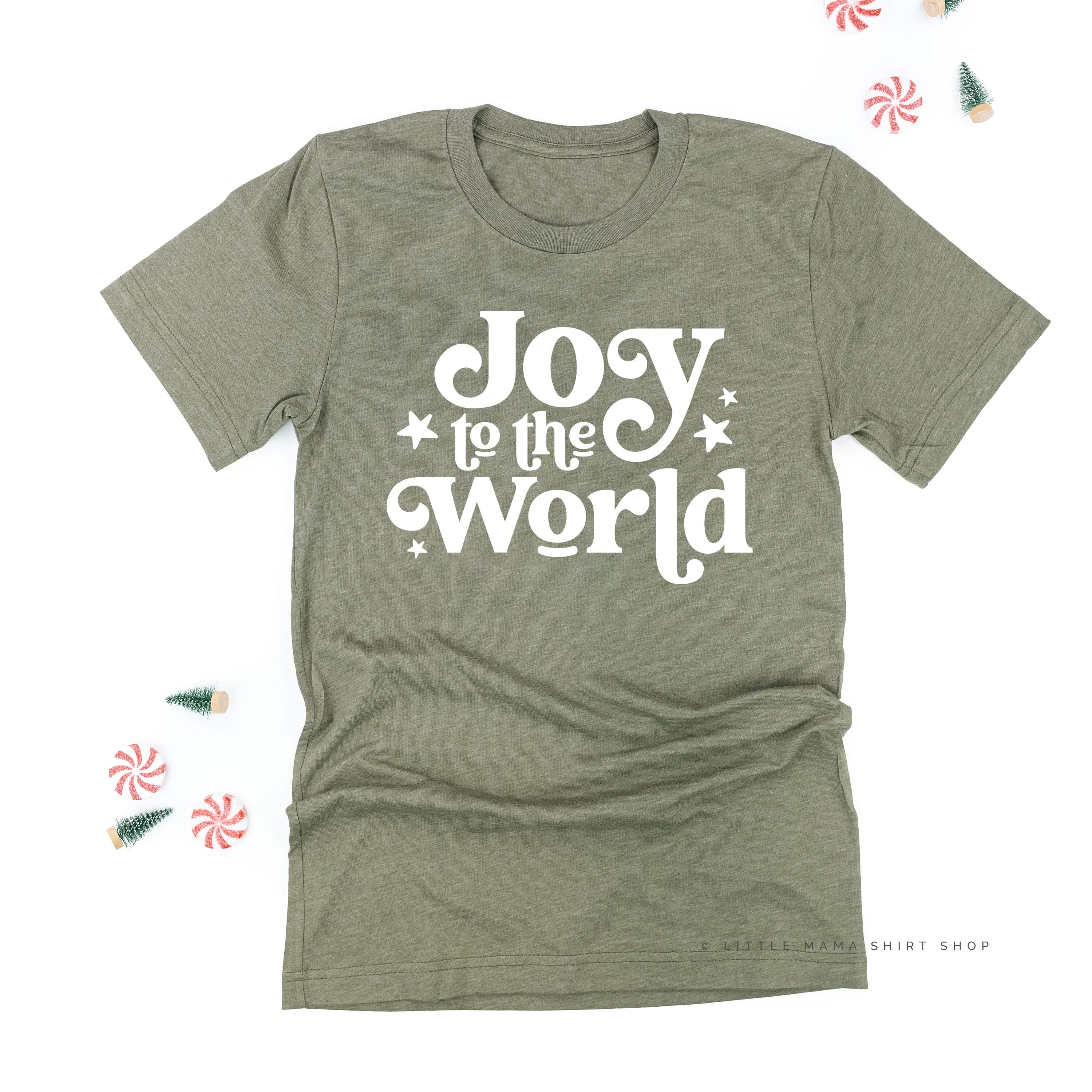 Joy To The World - Unisex Tee Little Mama Shirt Shop