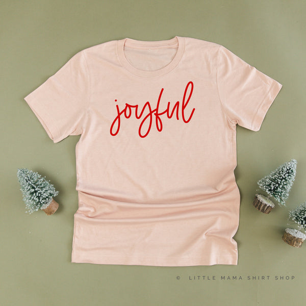 Joyful - Unisex Tee