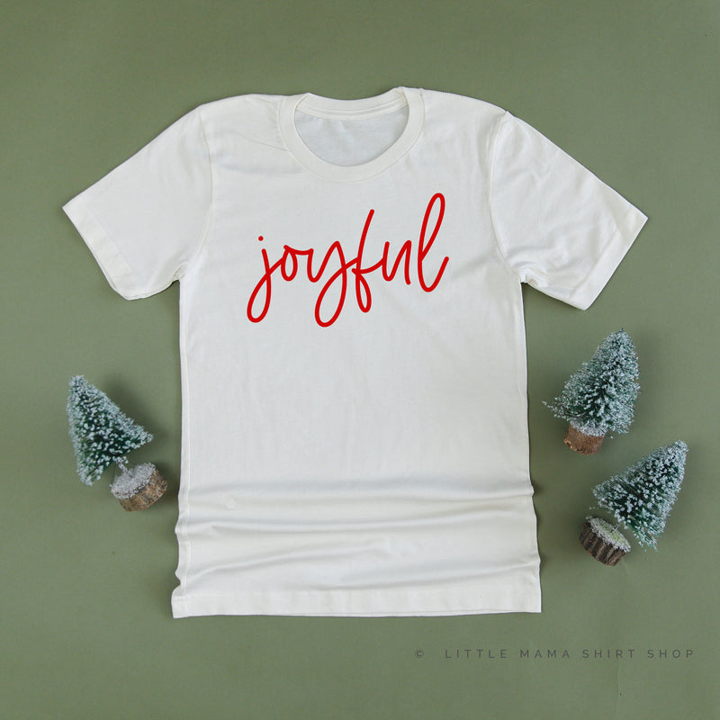 Joyful - Unisex Tee