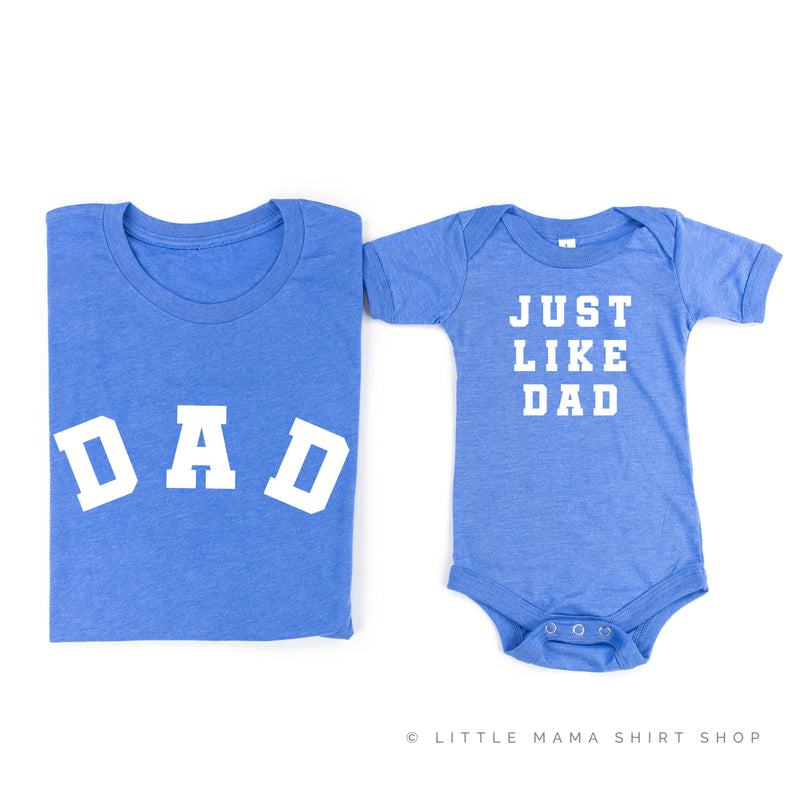 DAD - Arched Varsity / JUST LIKE DAD - Set of 2 Shirts