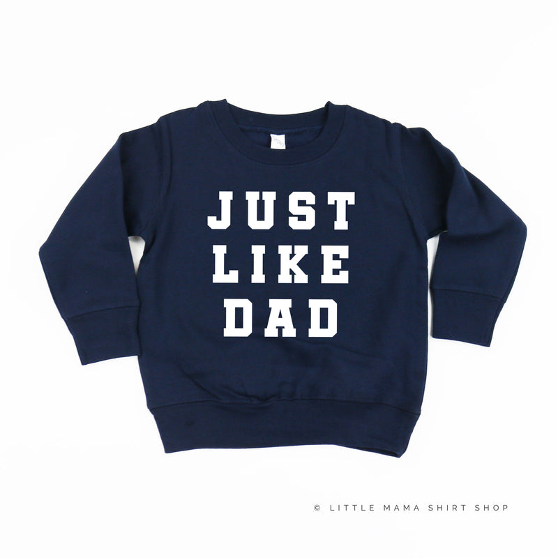 JUST LIKE DAD - Child Sweater