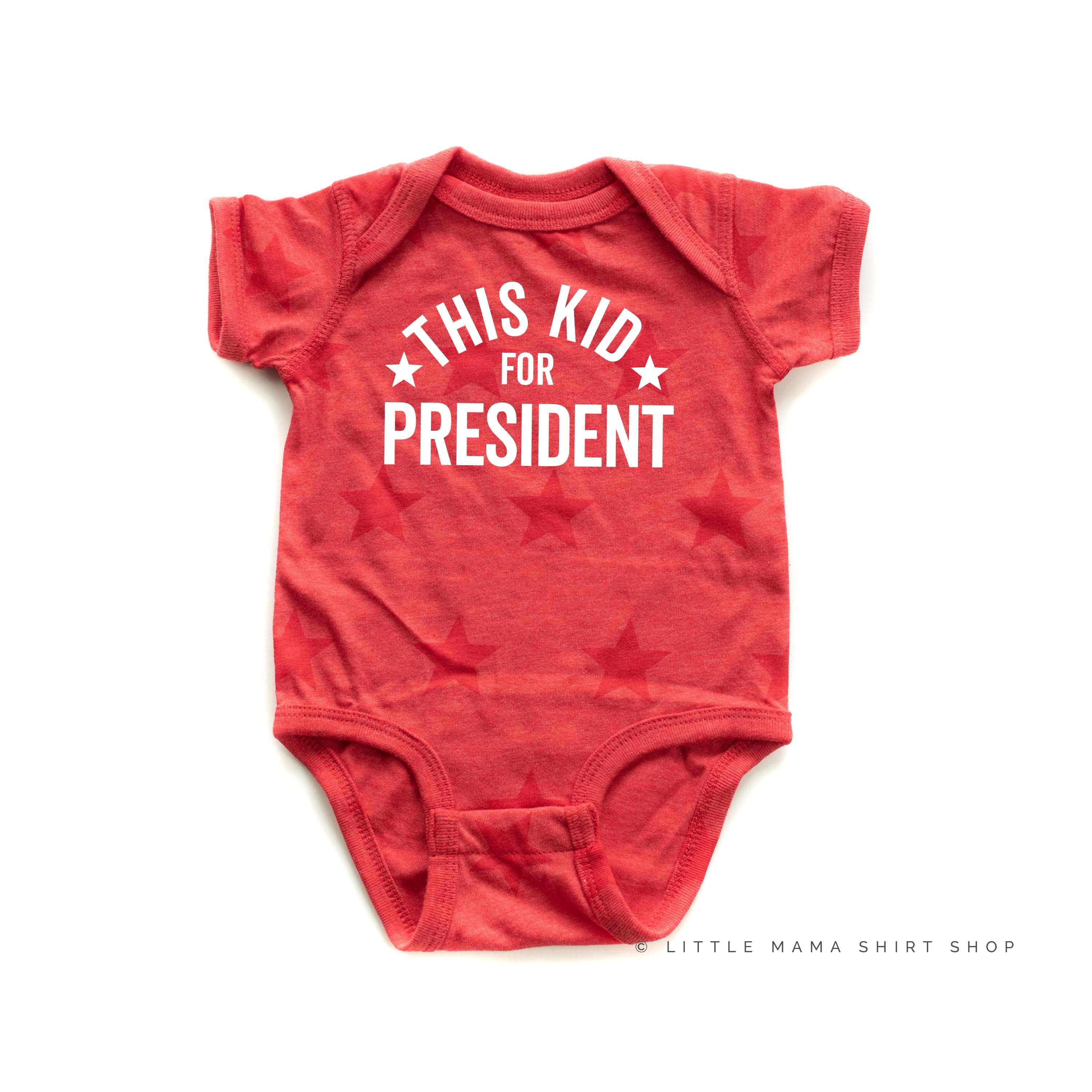 This Kid For President - Child STAR Tee