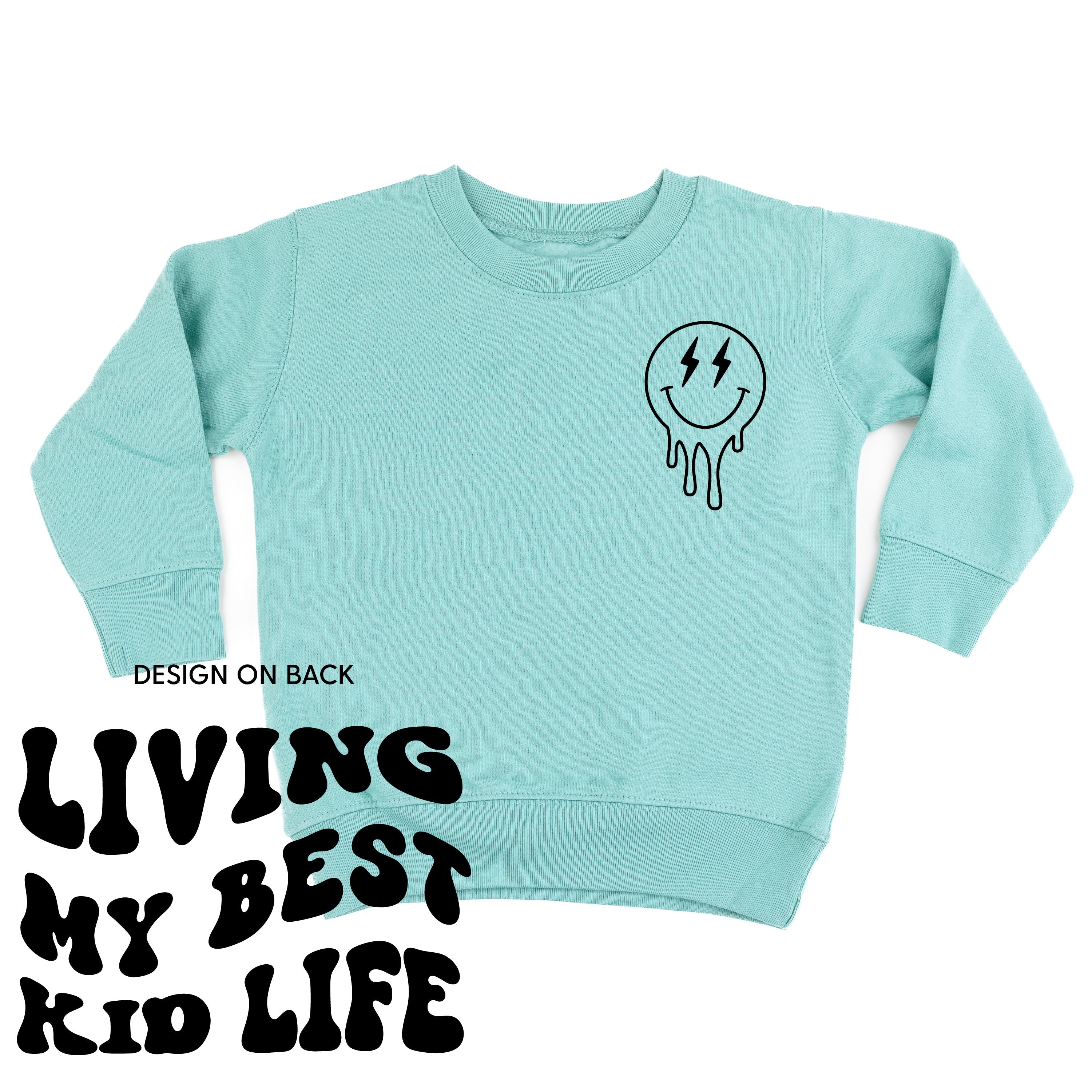 Living My Best Kid Life (w/ Melty Lightning Eyes) - Child Sweater Little Mama Shirt Shop