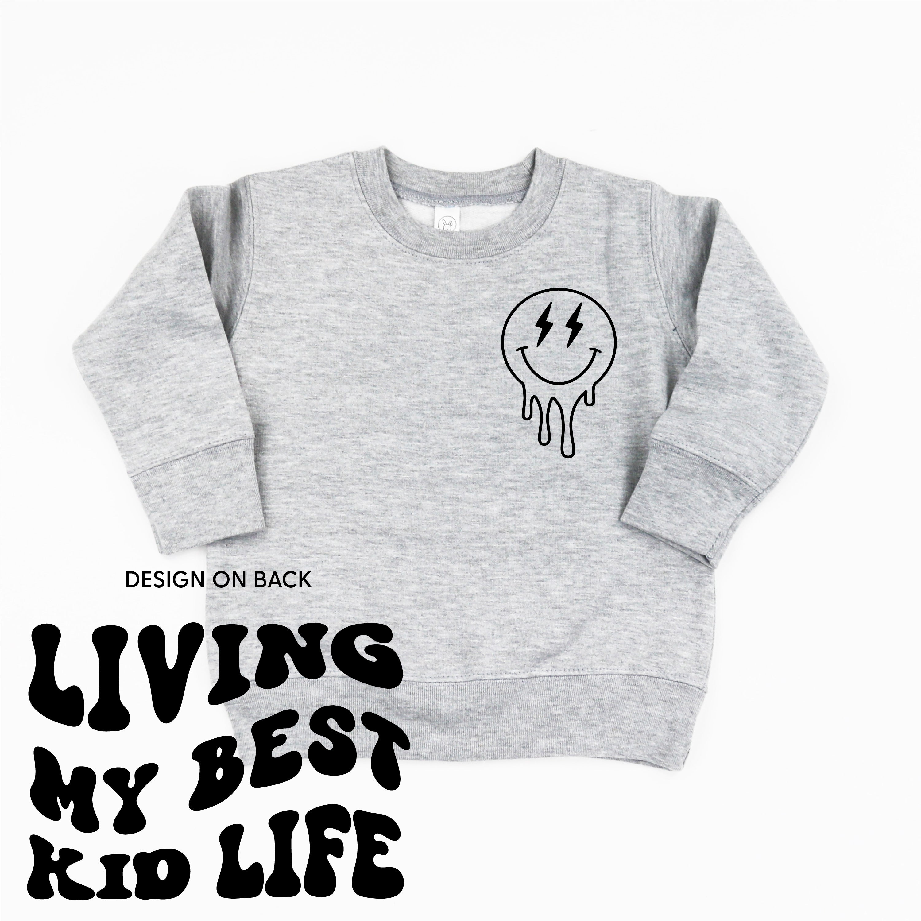 Living My Best Kid Life (w/ Melty Lightning Eyes) - Child Sweater Little Mama Shirt Shop