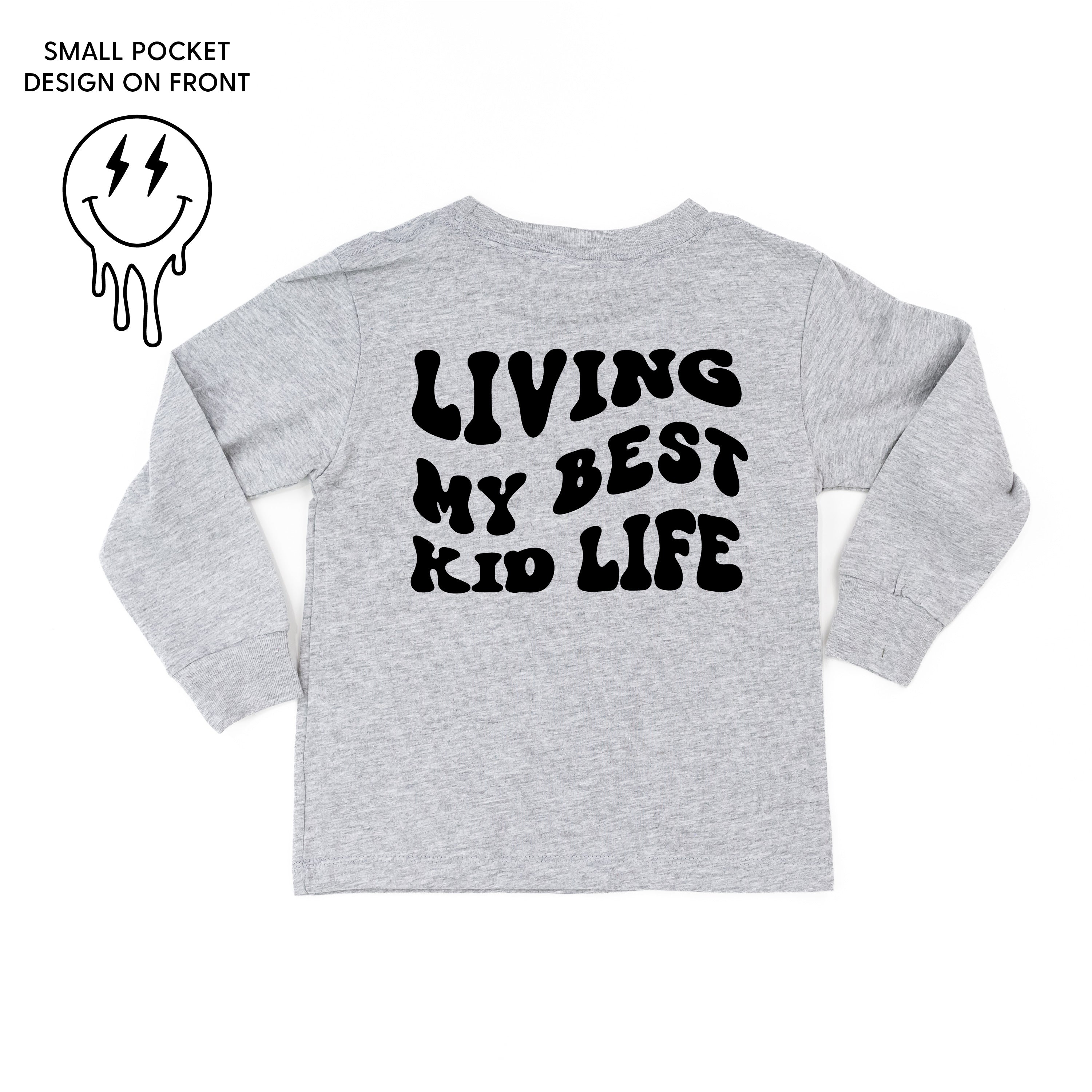 Living My Best Kid Life (w/ Melty Lightning Eyes) - Long Sleeve Child Shirt Little Mama Shirt Shop