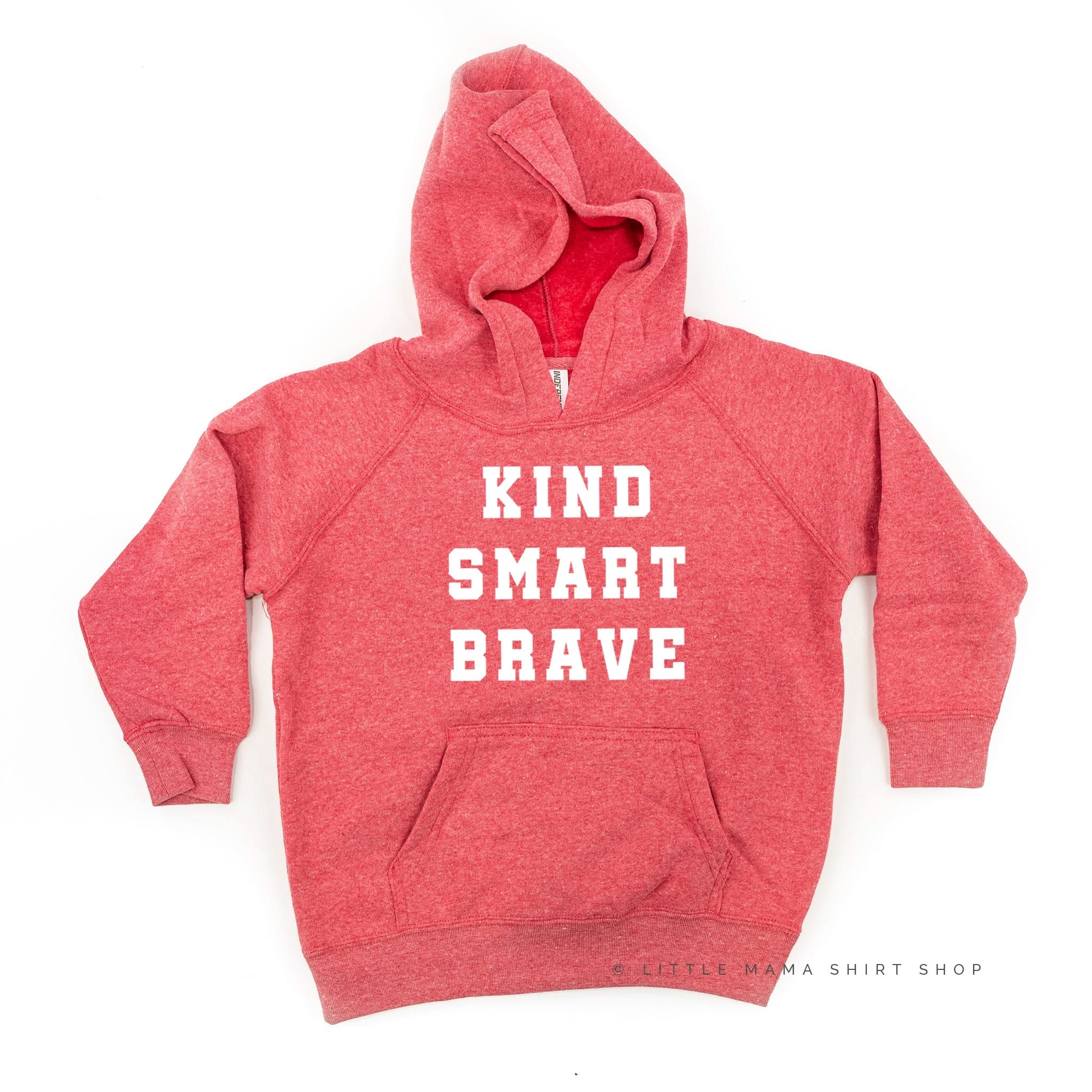Kind Smart Brave - Varsity - Child Hoodie Little Mama Shirt Shop LLC