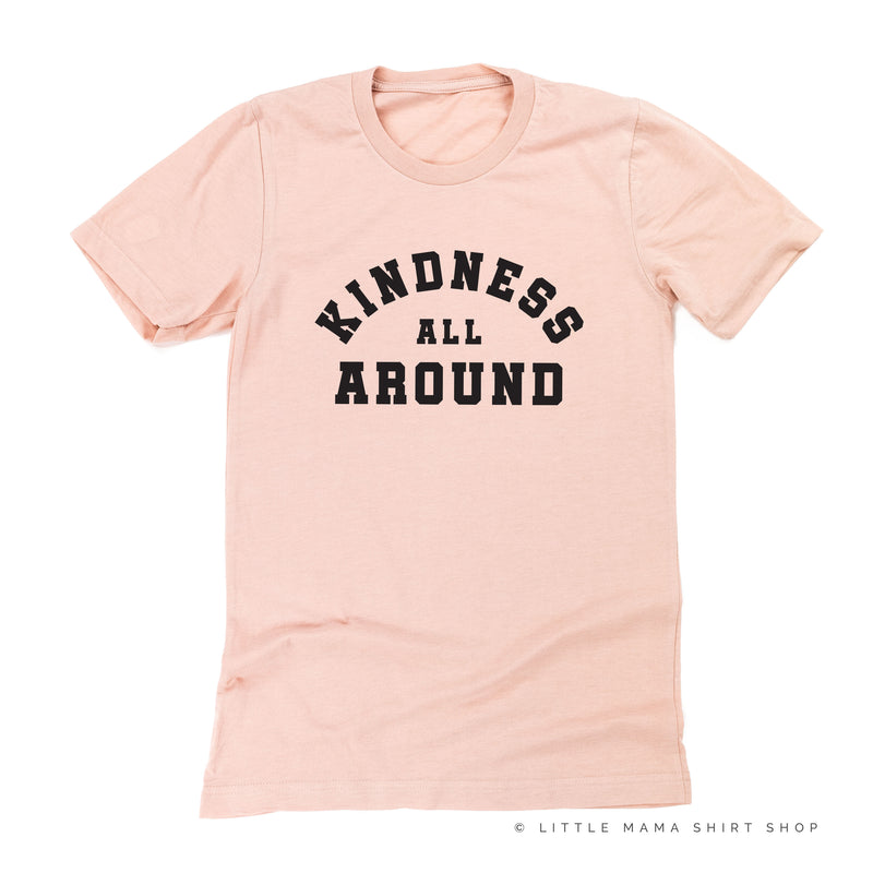 Kindness All Around - Unisex Tee