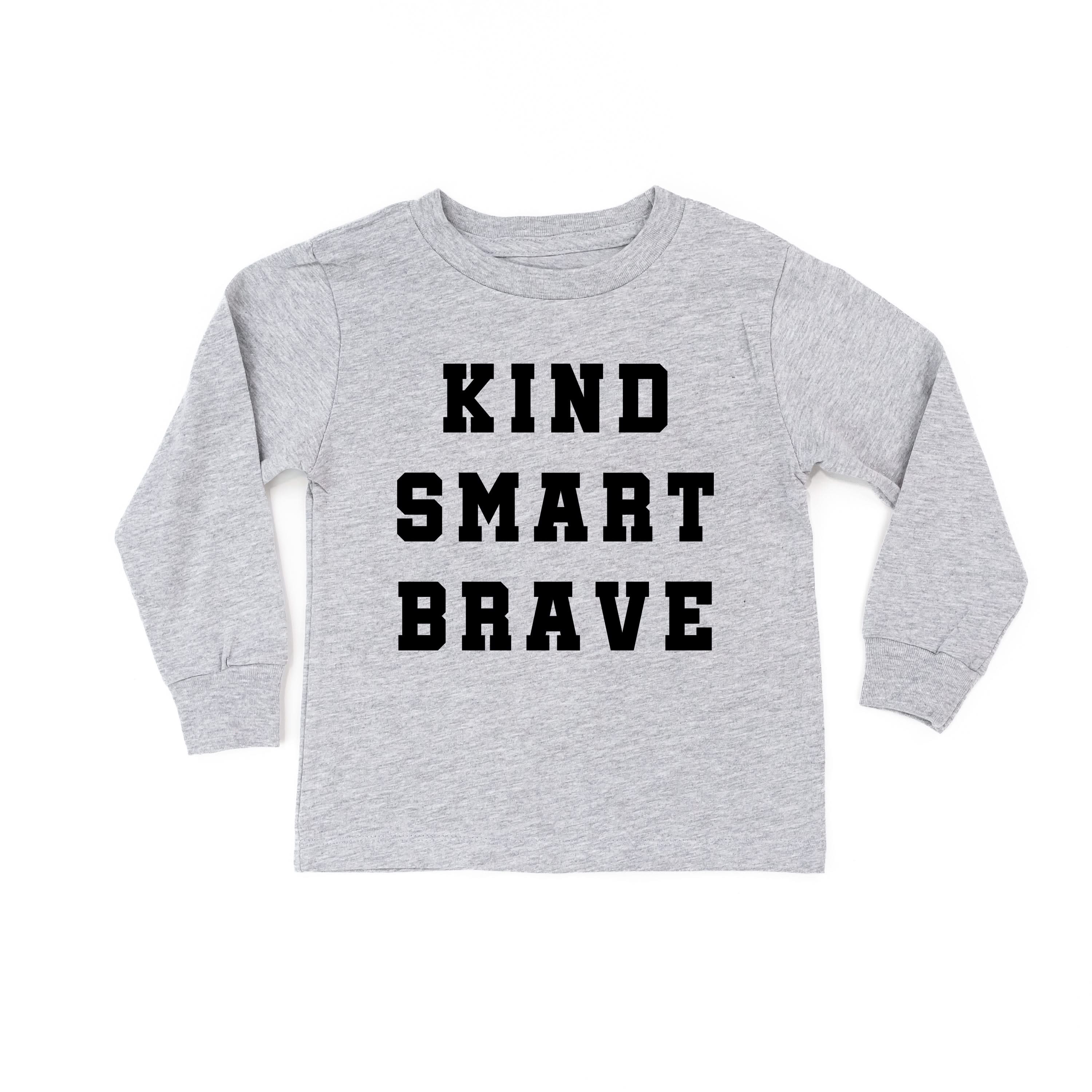 Kind Smart Brave - Varsity - Long Sleeve Child Shirt Little Mama Shirt Shop