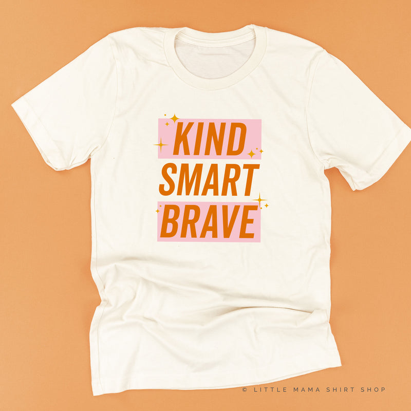 Kind Smart Brave - Pink+Orange Sparkle - Unisex Tee