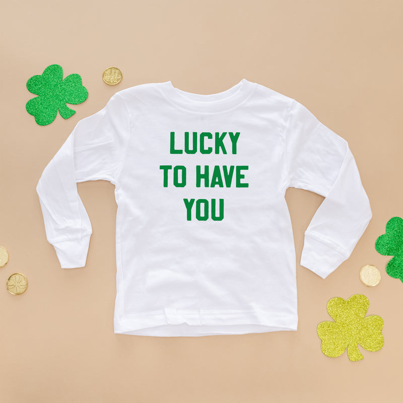 LUCKY TO HAVE YOU - Long Sleeve Child Shirt - White