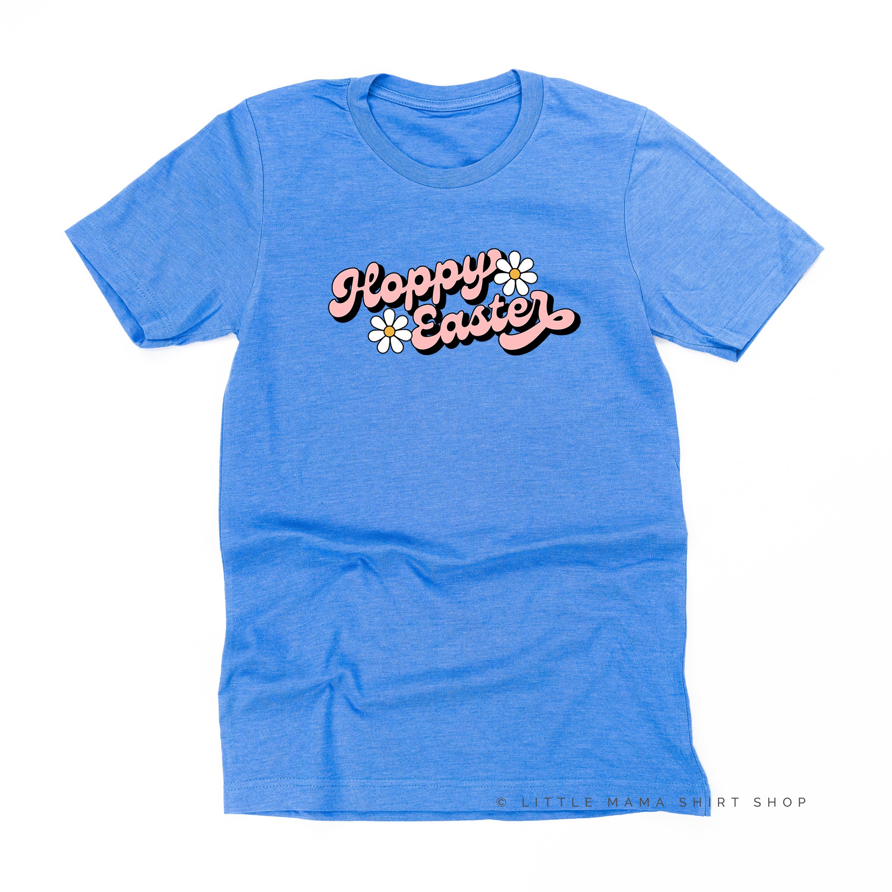 Hoppy Easter - Daisies - Unisex Tee Little Mama Shirt Shop