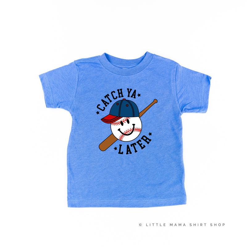 Catch Ya Later - Short Sleeve Child Shirt