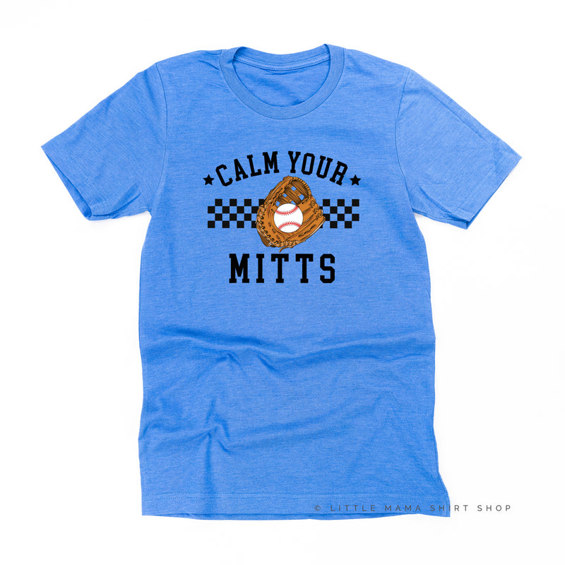 Calm Your Mitts - Unisex Tee