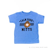 Calm Your Mitts - Short Sleeve Child Shirt Little Mama Shirt Shop
