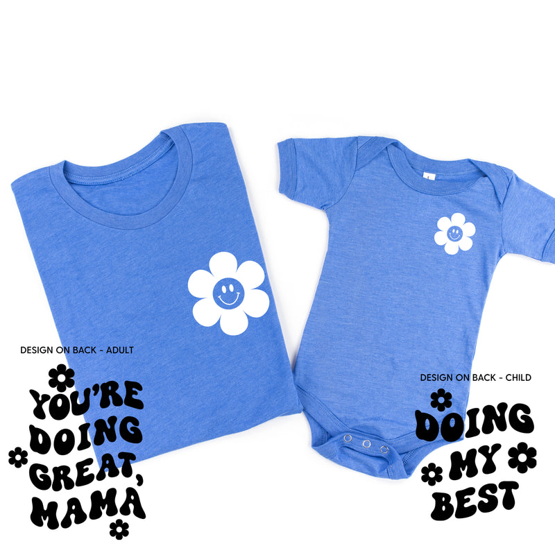 DOING MY BEST / YOU'RE DOING GREAT, MAMA - (Simple Flower Smiley - Front) - Set of 2 Matching Shirts