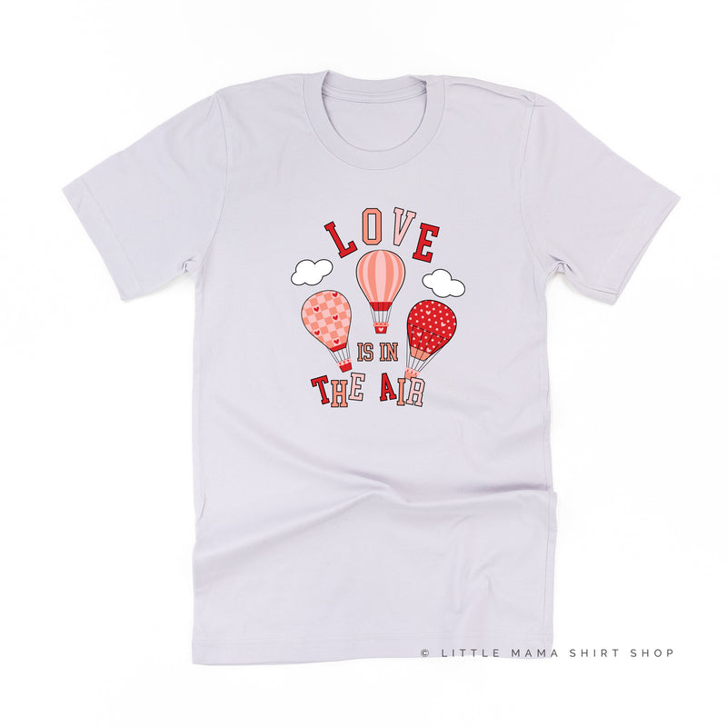 Love Is In The Air - Unisex Tee