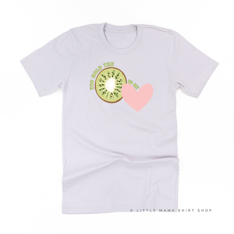 You Hold the Kiwi to My Heart - Unisex Tee