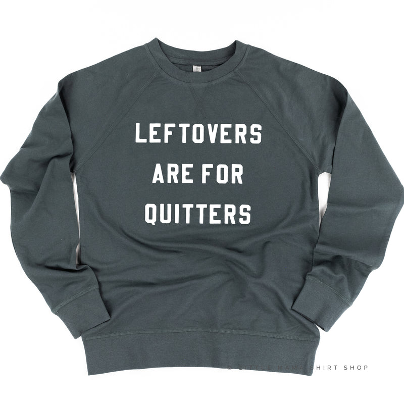Leftovers are for Quitters - Lightweight Pullover Sweater