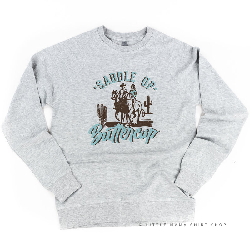 Saddle Up Buttercup - Distressed Design - Lightweight Pullover Sweater