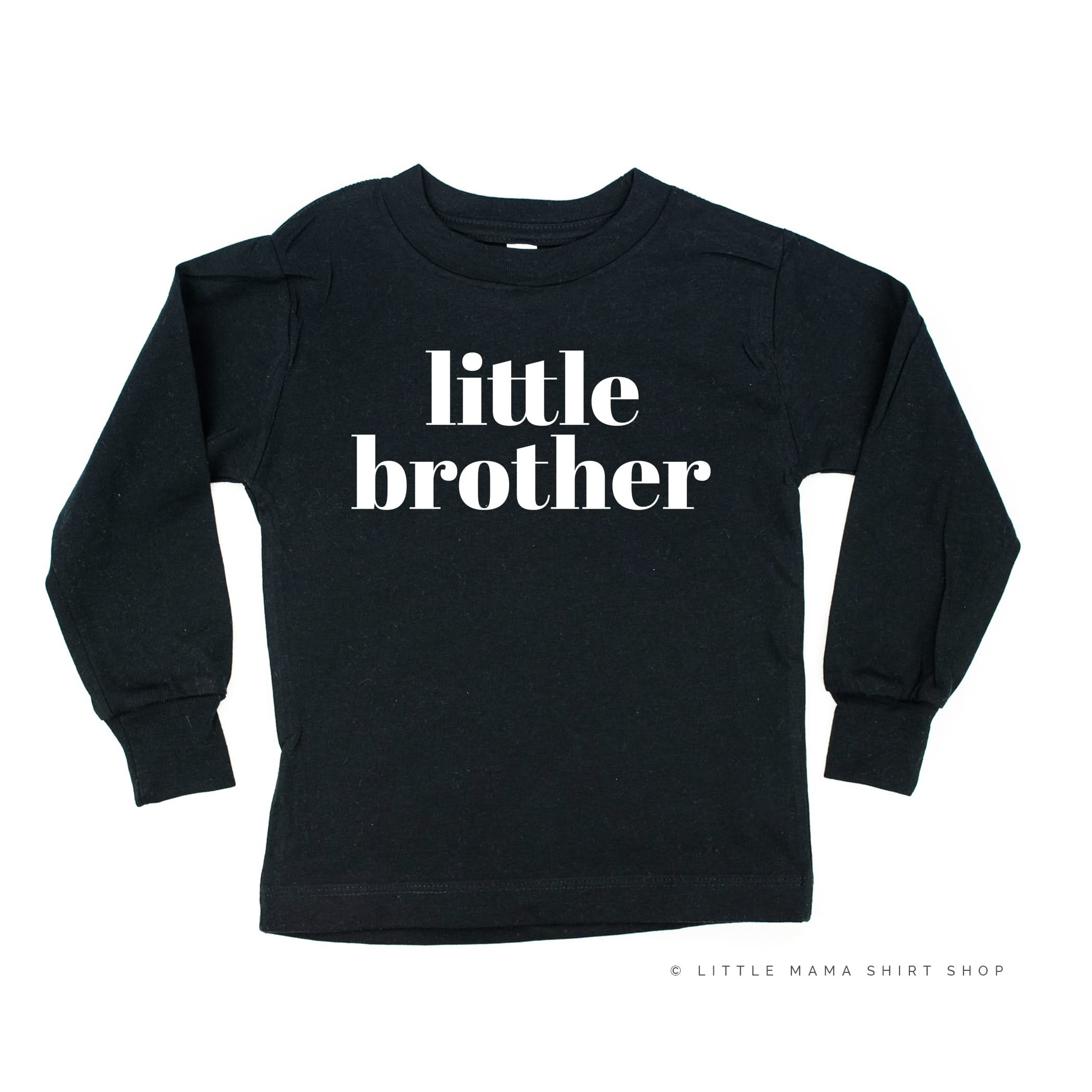 Little Brother - Original - Long Sleeve Child Shirt Little Mama Shirt Shop