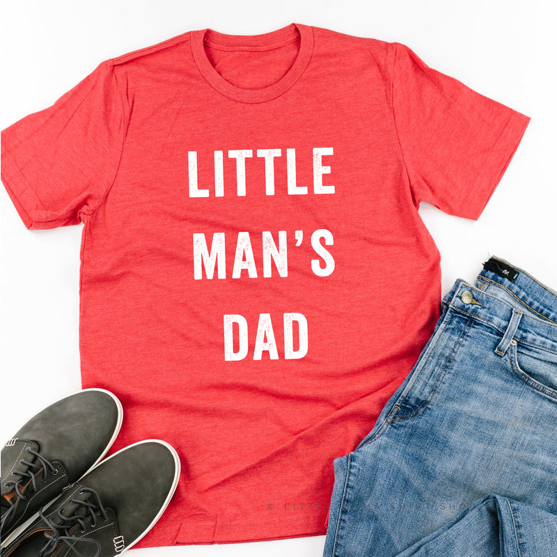 Little Man's Dad - Unisex Tee