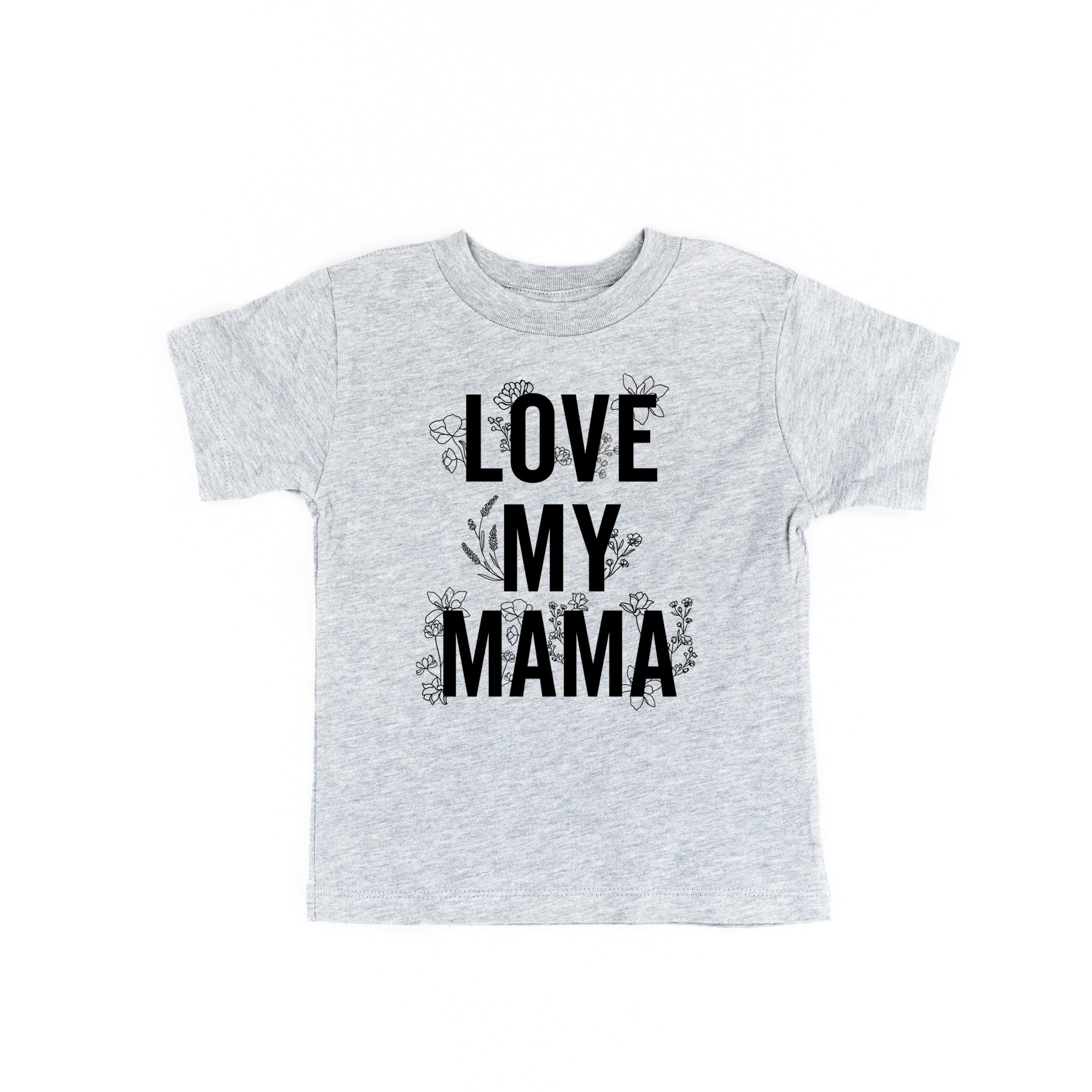 LOVE MY MAMA - Floral - Short Sleeve Child Shirt Little Mama Shirt Shop