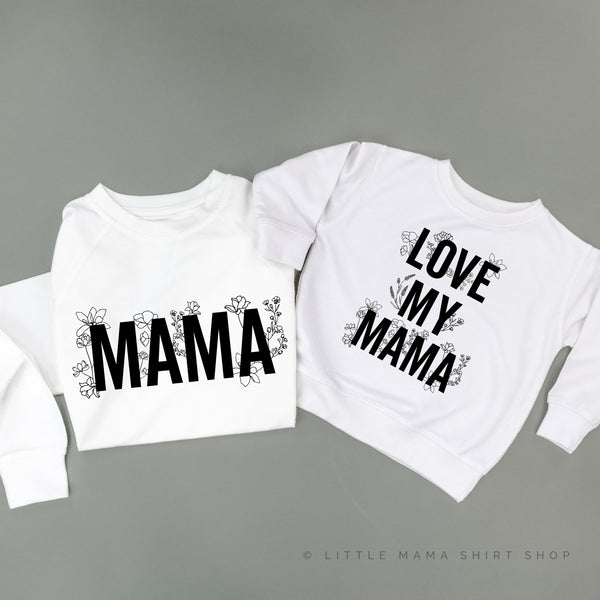 Mama (Florals) + Love My Mama (Florals) - Set of 2 Matching Sweaters