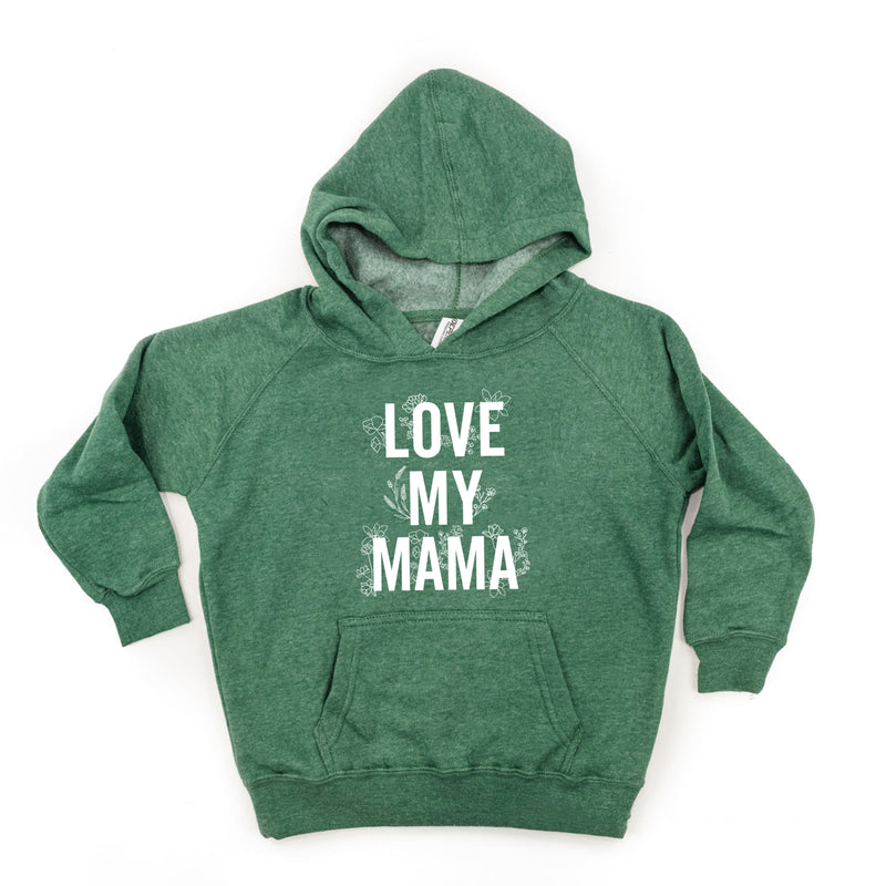 LOVE MY MAMA - Floral - Child Hoodie