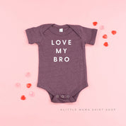Love My Bro - Child Tee Little Mama Shirt Shop
