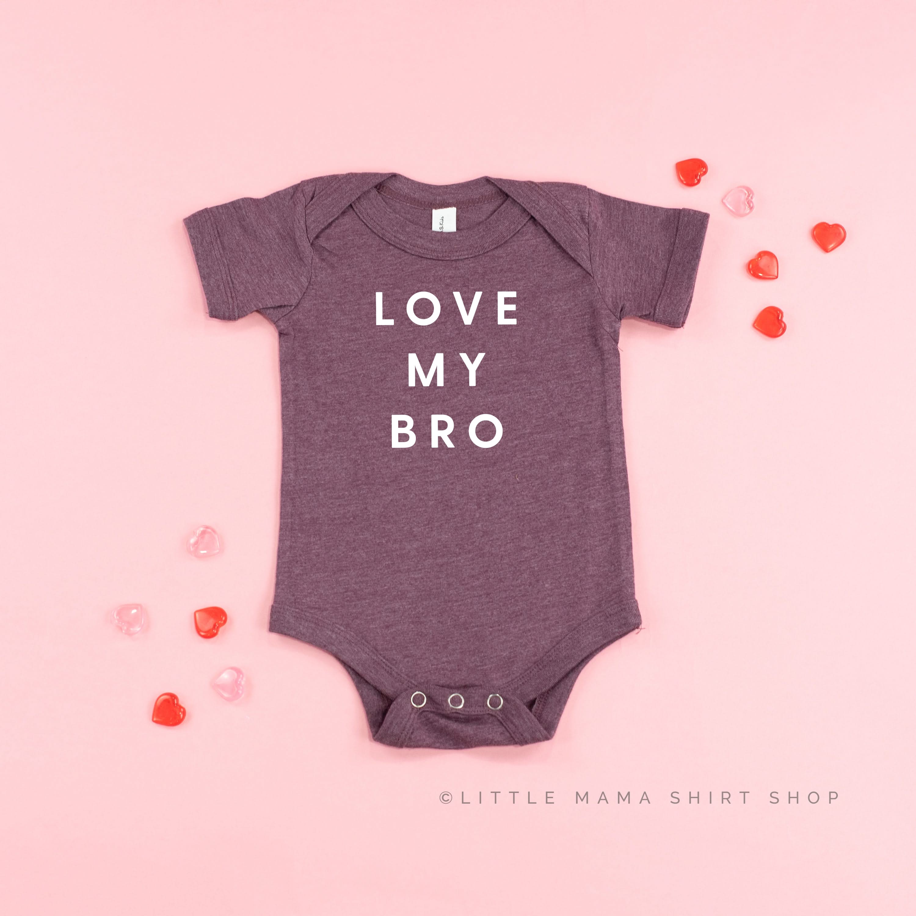 Love My Bro - Child Tee Little Mama Shirt Shop