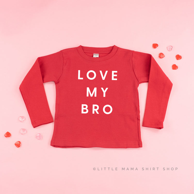 Love My Bro - Child LONG SLEEVE Tee