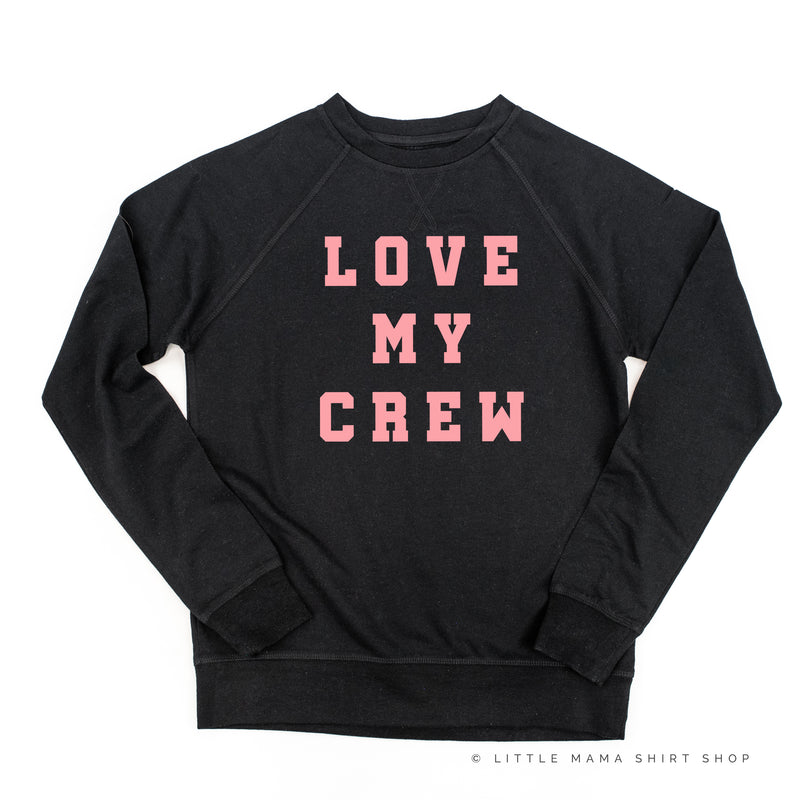 LOVE MY CREW - Lightweight Pullover Sweater