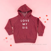 Love My Sis - Child HOODIE Little Mama Shirt Shop