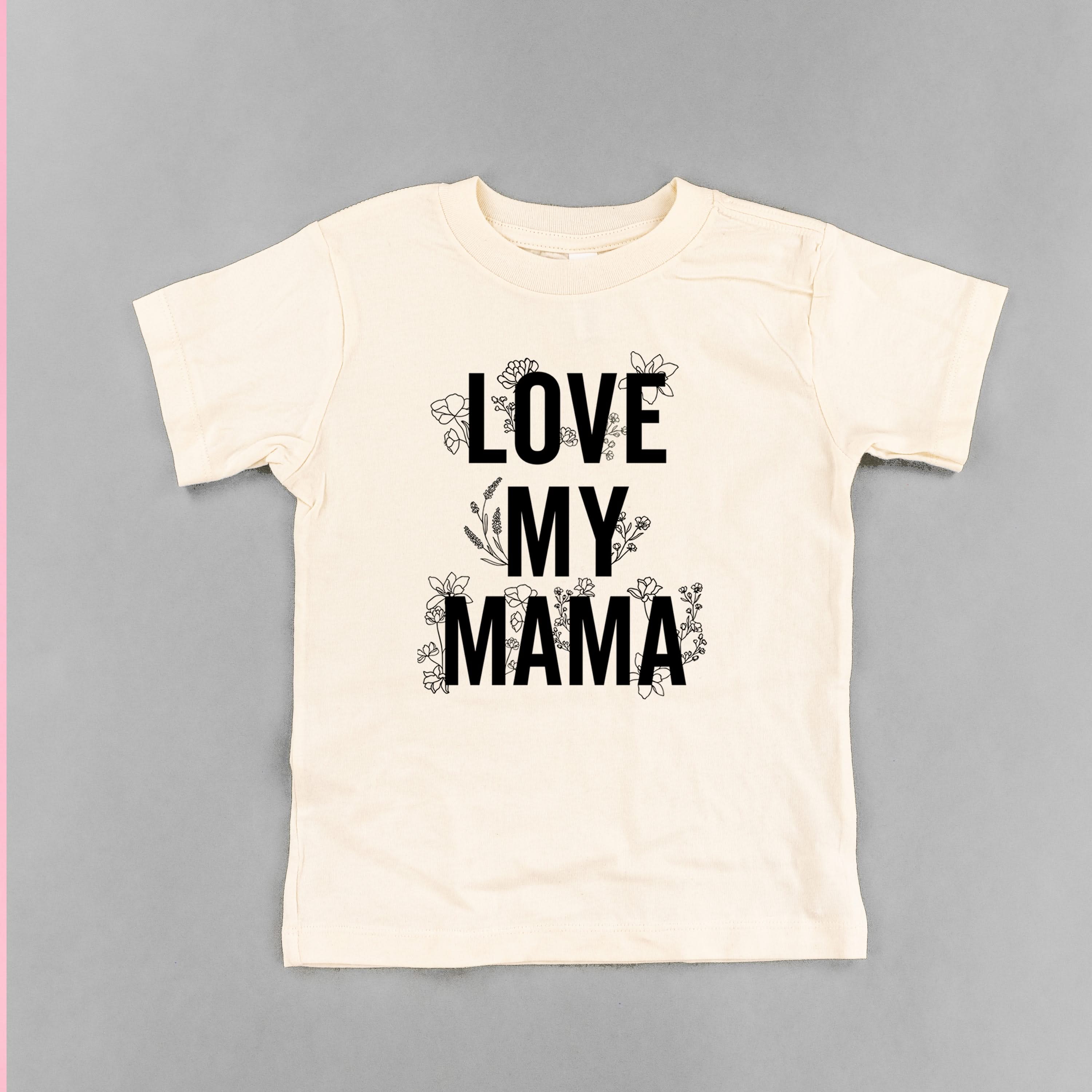 LOVE MY MAMA - Floral - Short Sleeve Child Shirt Little Mama Shirt Shop