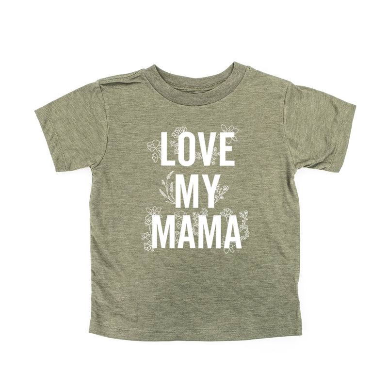 LOVE MY MAMA - Floral - Short Sleeve Child Shirt