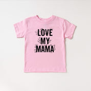 LOVE MY MAMA - Floral - Short Sleeve Child Shirt Little Mama Shirt Shop