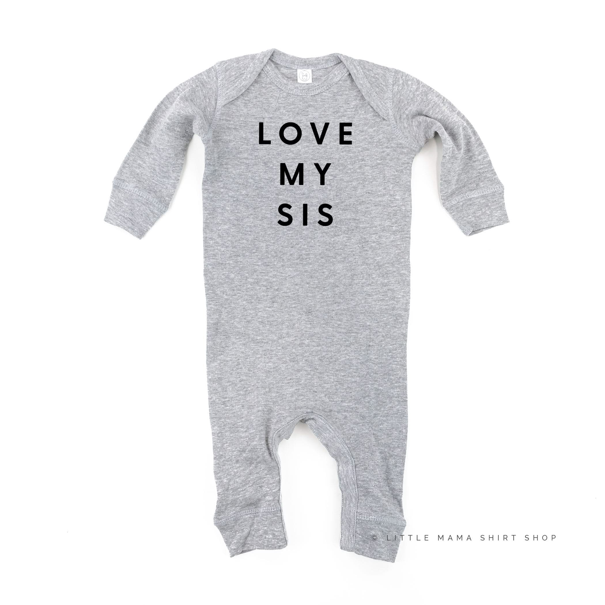 Love My Sis - Baby Sleeper Little Mama Shirt Shop