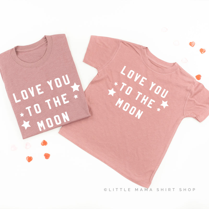 Love You To The Moon - Set of 2 Tees