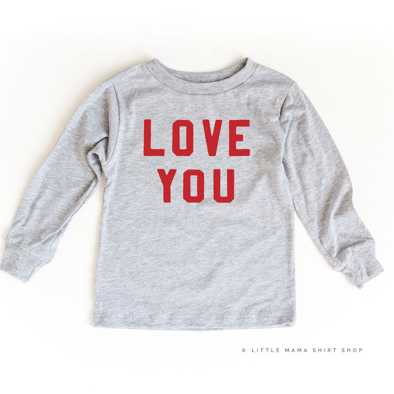 Love You - Child LONG SLEEVE Tee