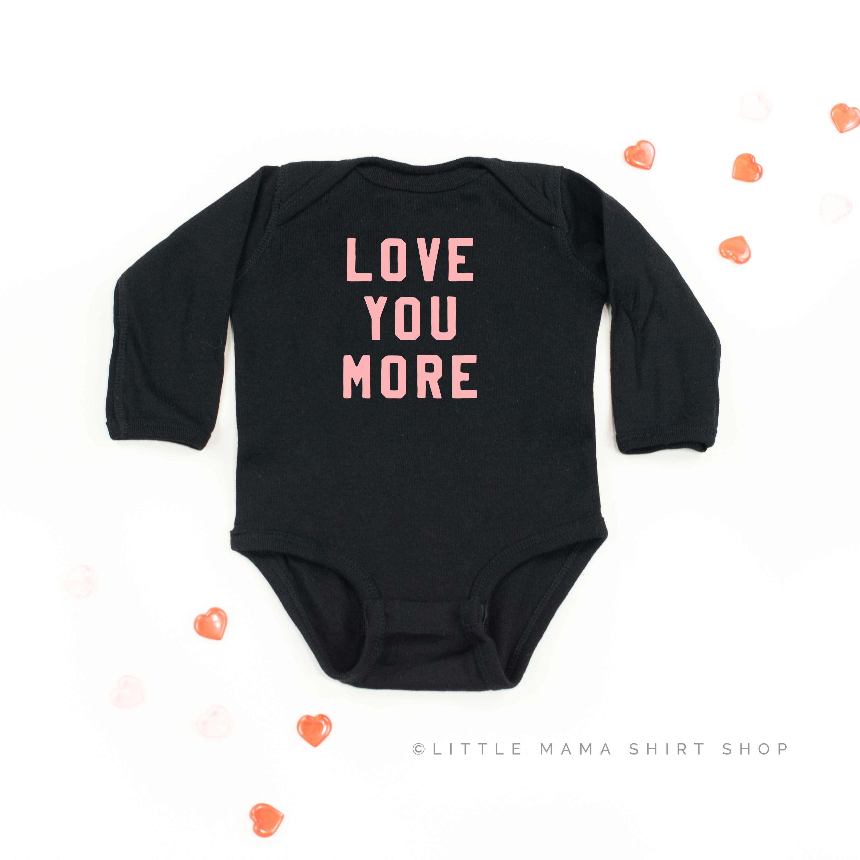 Love You More - Child LONG SLEEVE Tee Little Mama Shirt Shop